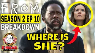 FROM Season 2 Finale: It FINALLY Happened! | Episode 10 Breakdown & Theories