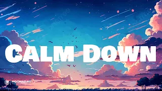 Rema - Calm Down | LYRICS | Love Me Like You Do - Ellie Goulding