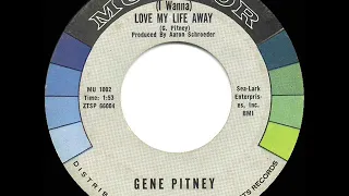 1961 HITS ARCHIVE: (I Wanna) Love My Life Away - Gene Pitney