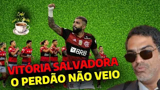 Vitória do Flamengo - Mas é tudo isso? - Café com o Capitão