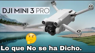 DJI MINI 3 PRO - LO QUE NO SE HA DICHO - IMPRESIONES - DETALLES Y ENVÍOS