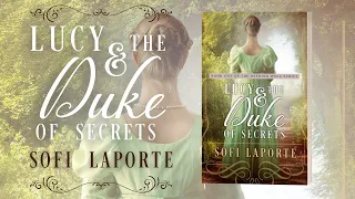 Lucy and the Duke of Secrets - Book 1 of  The Wishing Well Series