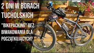 Jesień 2022 na rowerze w Borach Tucholskich - 2 dni "bikepacking"