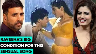 Raveena Tandon Was Scared While Shooting For Tip-Tip Barsa Pani With Akshay Kumar | MyLove4Bollywood