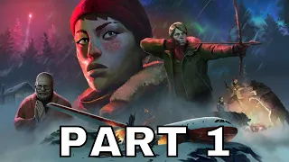 THE LONG DARK EPISODE THREE: CROSSROADS ELEGY Gameplay Walkthrough Part 1 - TRAUMA