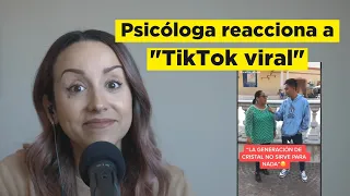 "¿LA GENERACIÓN DE CRISTAL NO SIRVE?" - Psicóloga reacciona