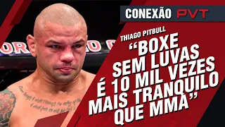 THIAGO PITBULL - CONEXÃO PVT