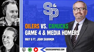 John Shannon on Oilers getting starting Pickard in Game 4 vs. Canucks, Silovs, media homers