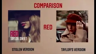 Taylor Swift - Red (Stolen vs Taylor’s Version Comparison)