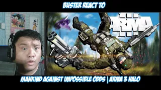 Buster Reaction to @RubixRaptor | Mankind Against Impossible Odds | Arma 3 Halo