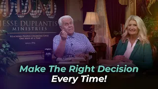 Boardroom Chat: Make the Right Decision Every Time | Jesse & Cathy Duplantis