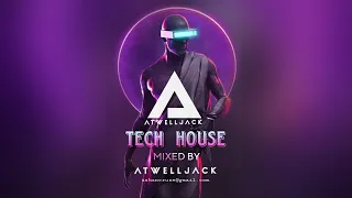 Tech House Mix | July 2023 | Tech Hyper Mixed By Atwelljack