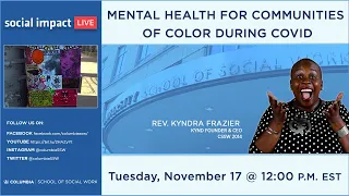 Mental Health for Communities of Color during COVID