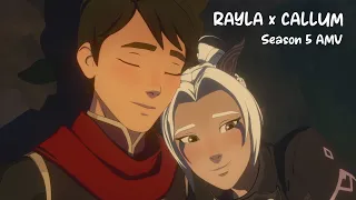 Rayla x Callum [Rayllum] - Season 5 AMV