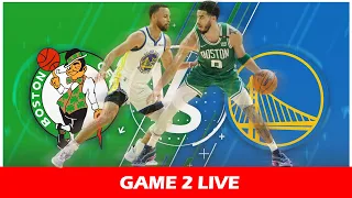 GAME 2 BOSTON CELTICS VS GOLDEN STATE WARRIORS NBA FINALS LIVE