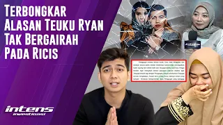 Terungkap Alasan Teuku Ryan Tak Bergairah Pada Ricis | Intens Investigasi | Eps 3746