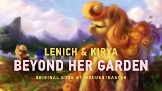 Lenich & Kirya — Beyond Her Garden