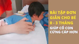 Tummy Time, Tập Nằm Sấp Bài Tập Giúp Cổ Bé Cứng Cáp