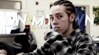 carl gallagher || on my own