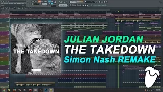 Julian Jordan - The Takedown [FL Studio Remake + FREE FLP]