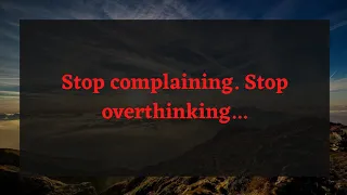 God message for you today || Stop complaining. Stop overthinking...#lawofattraction