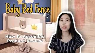 Baby Bed Fence - How to Assemble | Product Review Philippines