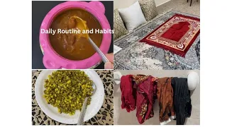 Daily Routine and habits