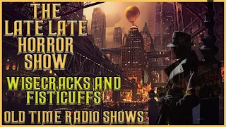 Detective Mix Bag Compilation | Wisecracks and Fisticuffs | Old Time Radio Shows All Night Long