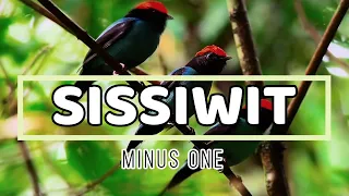 Sissiwit [ Karaoke ]Minus One with Lyrics - Instrumental (igorot song / kalinga song)