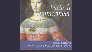Lucia de Lammermoor - Acto III. "Il Dolce Suono" (Lucia)