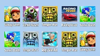 Subway Surfers, Zombie Tsunami, Temple Run, Sonic Dash, Temple Run 2, Angry Gran Run, Racing Fever