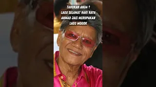 Tahukah Anda ? AHMAD JAIS Selamat Hari Raya Merupakan Lagu MOGOK | Fakta Menarik