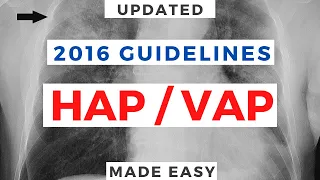 Hospital-Acquired Pneumonia & Ventilator-Associated Pneumonia - 2016 Guidelines