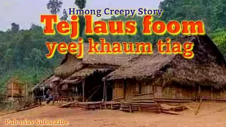 Tej laus foom yeej khaum tiag 5/23/2021