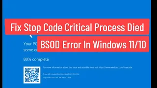 Fix Stop Code Critical Process Died BSOD Error In Windows 10/11