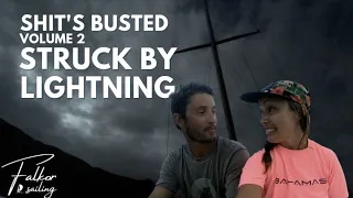 19 - Our Boat Was Struck By Lightning