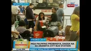 BT: Mga pauwing probinsya, dagsa na sa Araneta City Bus Station