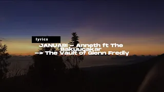 JANUARI - Anneth ft The Bakuucakar (The Vault of Glenn Fredly) [1 Jam Lirik]