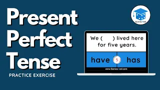 Present Perfect Tense | English Grammar Exercise