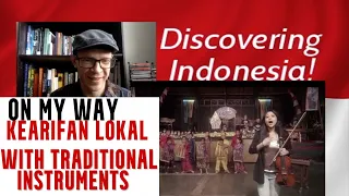 "On My Way," Kearifan Lokal, (Feat. Angklung Udjo, Eya Grimonia, Widi Dodot), Pro Violinist Reaction