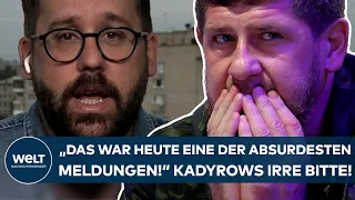PUTINS KRIEG: "Das war heute eine der absurdesten Meldungen!" Was hinter Kadyrows irrer Bitte steckt