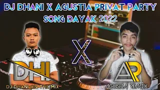 DJ DHANI X AGUSTIA SPESIAL PRIVAT SONG LAGU DAYAK 2022