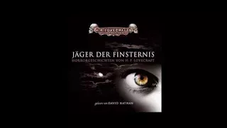 H P Lovecrafts Bibliothek des Schreckens Jäger der Finsternis  Hörbuch Fantasy 2008 UFtpCcFfOlw SQ