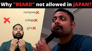 Why "BEARD" not allowed in Japan? | Beard is Weird in Japan?  #Vlog2 | Beard in Japanese Culture