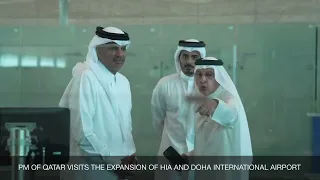 PM of Qatar visits the expansion of HIA and Doha International Airport