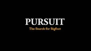 PURSUIT The Search For Bigfoot TRAILER