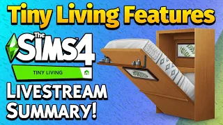 2 Hours in 11 Mins - The Sims 4 Tiny Living Livestream Summarized