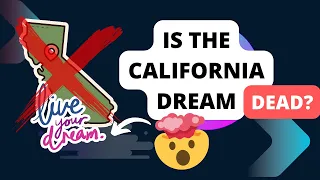 Is the California dream dead?