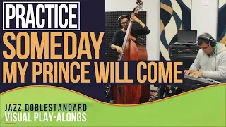 Someday My Prince Will Come I  Jazz Doblestandard Play-Alongs