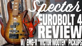 Spector Eurobolt 4 w/ EMG-X "Victor Wooten" Pickups & BTC 2-band Preamp - LowEndLobster Review